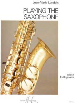 J.-M. Londeix: Playing the Saxophone 1, Sax