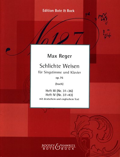 M. Reger: Schlichte Weisen op. 76