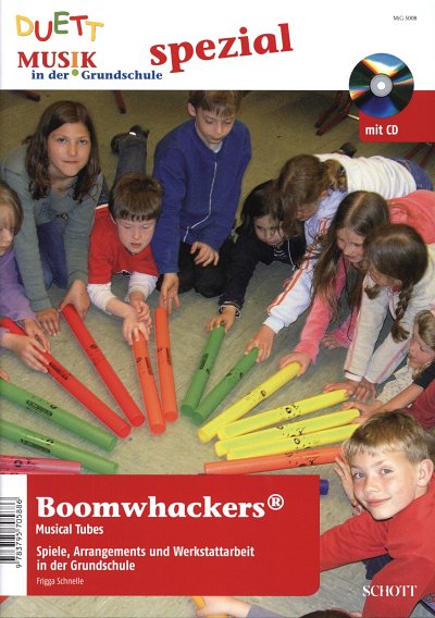 F. Schnelle: Boomwhackers, Boomw (+CD)