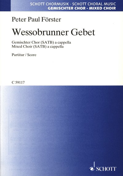 P. Förster: Wessobrunner Gebet , GCh4 (Chpa)