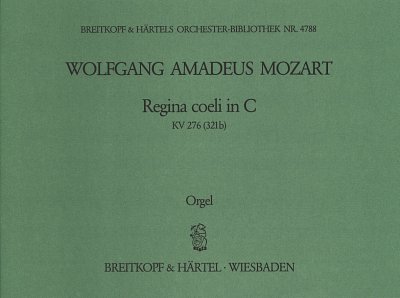 W.A. Mozart: Regina coeli in C-dur KV 276 (321b, Sinfo (Org)