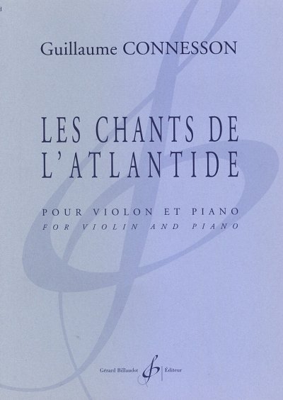 G. Connesson: Les Chants De L'Atlantide, VlKlav (KlavpaSt)