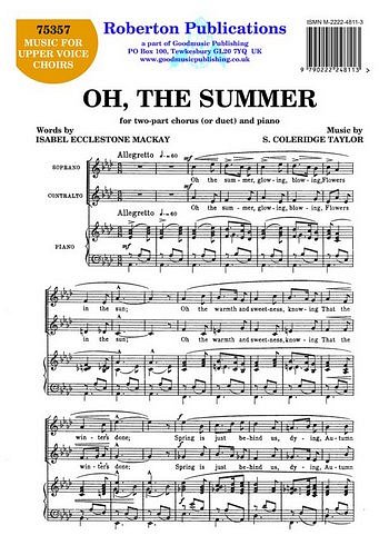 S. Coleridge-Taylor: Oh, The Summer, Ch2Klav (Chpa)
