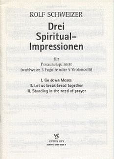 R. Schweizer: 3 Spiritual Impressionen