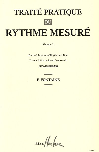 F. Fontaine: Traité pratique du rythme mesuré 2, Ges/Mel