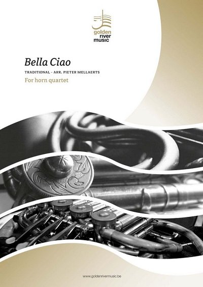 Bella Ciao, 4Hrn (Pa+St)