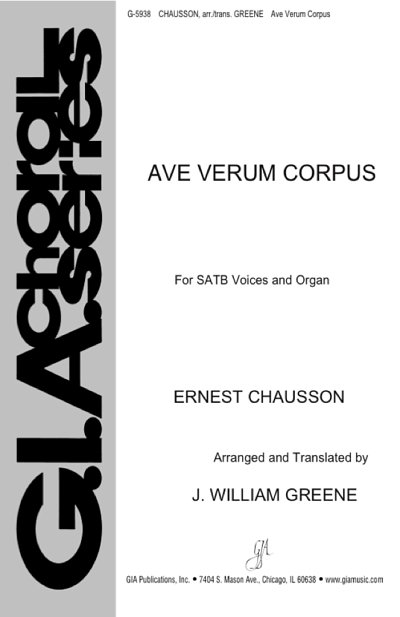 E. Chausson: Ave Verum Corpus