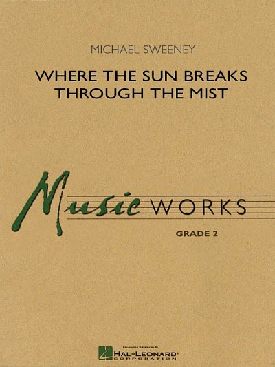 M. Sweeney: Where the Sun Breaks Through , Blaso (PaStAudio)