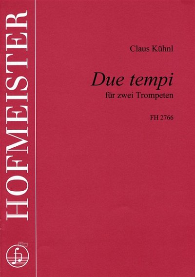 C. Kühnl: Due tempi für 2 Trompeten (Sppa)