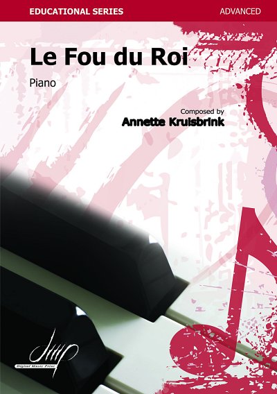 A. Kruisbrink: Le Fou De Roi, Klav