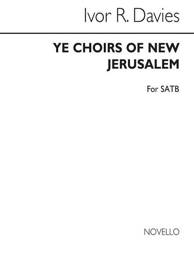Ye Choirs Of New Jerusalem, GchKlav (Chpa)