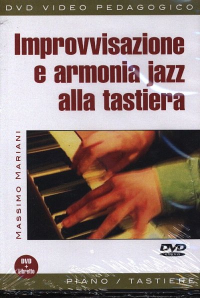 M. Mariani: Improvvisazione e armonia jazz, Klav/Keyb (+DVD)
