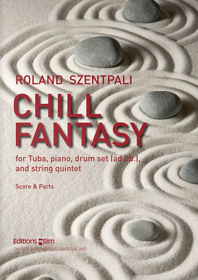 R. Szentpali: Chill Fantasy, TbStrKlv;Sch (Pa+St)