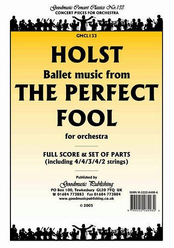 G. Holst: Perfect Fool, Sinfo (Pa+St)