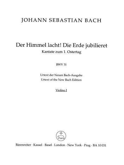 J.S. Bach: Der Himmel lacht! Die Erde jubilieret BWV 31