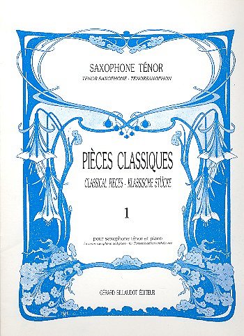 Pièces classiques Vol. 1