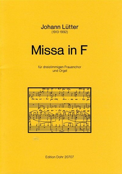J. Lütter: Missa in F-Dur, Fch3Org (Part.)