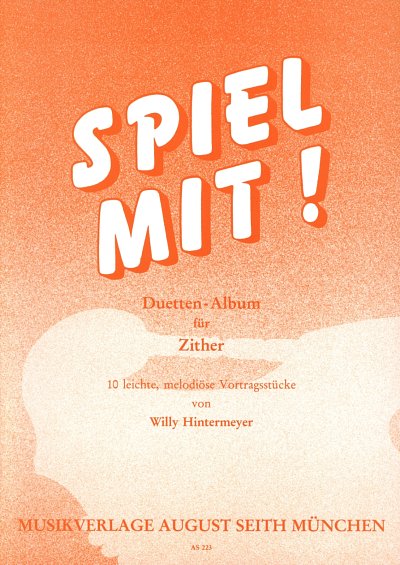 Hintermeyer Willy: Spiel Mit - Duett Album