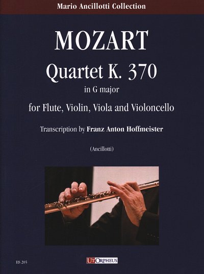 W.A. Mozart: Quartet in G major K.370 K.3, FlVlVlaVc (Pa+St)