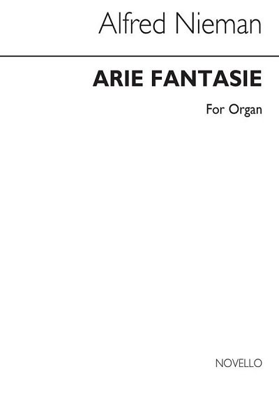 Arie-Fantasie For Organ