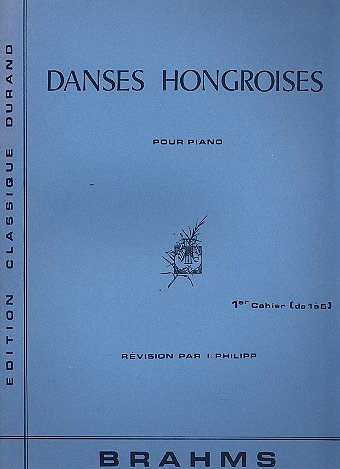 J. Brahms: Danses Hongroises Vol 1 Piano (1 à 5), Klav