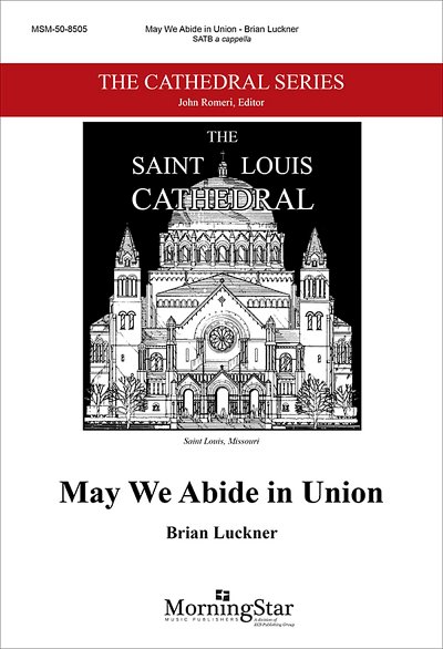 May We Abide in Union, GCh4 (Chpa)