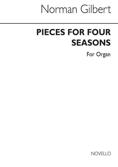 Pieces For Four Seasons For Organ, Org