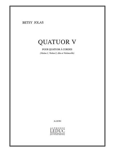 B. Jolas: Quatuor V, 2VlVaVc (Pa+St)