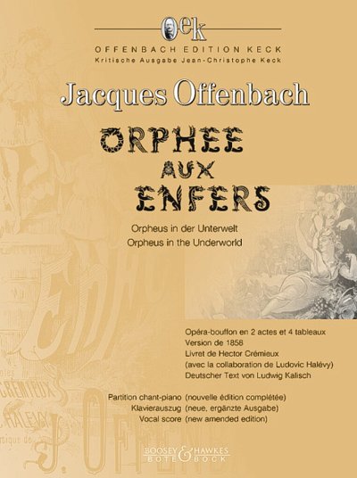 J. Offenbach: Orpheus in der Unterwelt, GsGchOrch (KA)
