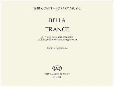 M. Bella: Trance, VlKamens (Part.)