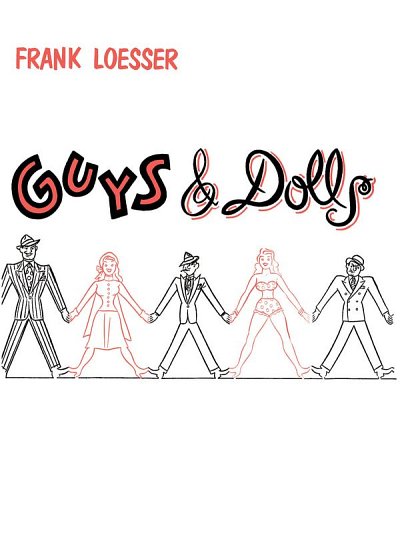 F. Loesser: Guys and Dolls, Ges (Part.)