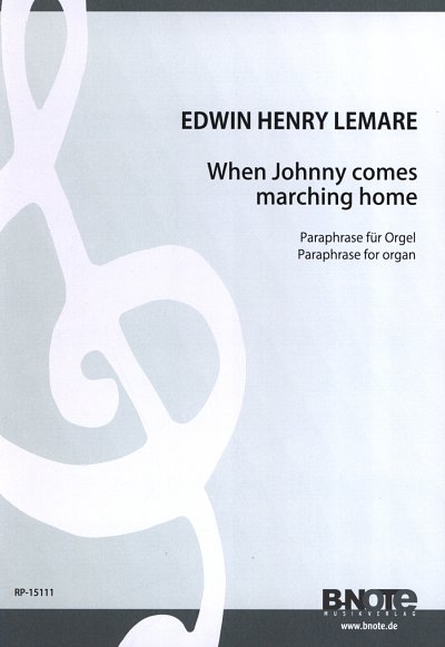 E.H. Lemare: Paraphrase über _When Johnny comes marchin, Org