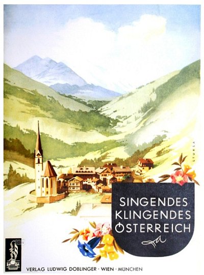 E.C. Scholz: Singendes Klingendes Oesterreich