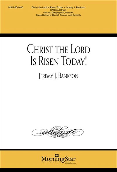 Christ the Lord Is Risen Today (Chpa)