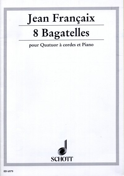 J. Françaix: 8 Bagatellen  (Pa+St)