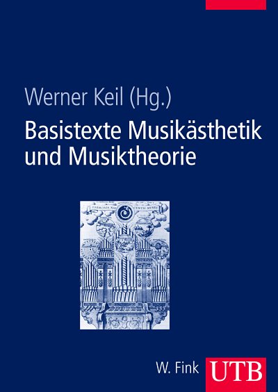 Keil, W.: Basistexte Musikästhetik und Musiktheorie (Bu)
