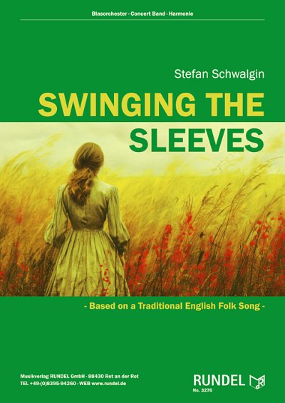S. Schwalgin: Swinging the Sleeves, Blaso (Pa+St)