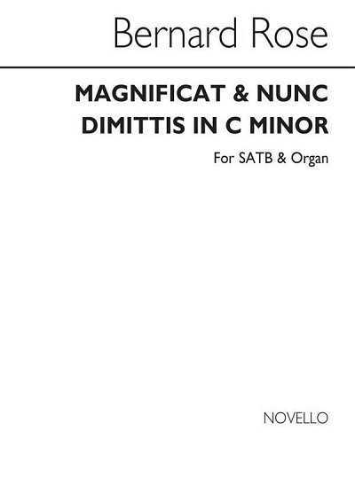 B. Rose: Magnificat And Nunc Dimittis In C Mi, GchOrg (Chpa)