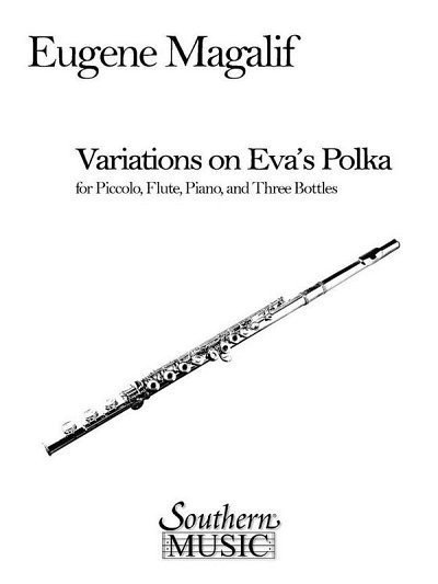 E. Magalif: Variations on Eva's Polka