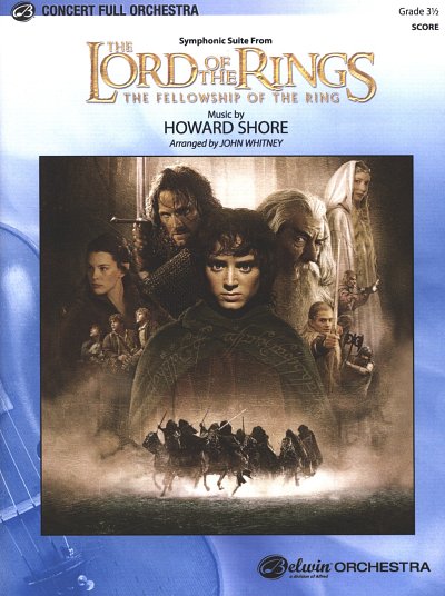 H. Shore: The Lord of the Rings: The Fellowsh, Sinfo (Part.)