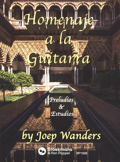 J. Wanders: Homenaje a la Guitarra, 1-2Git