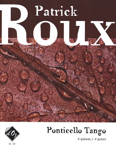 P. Roux: Ponticello Tango, 4Git (Pa+St)