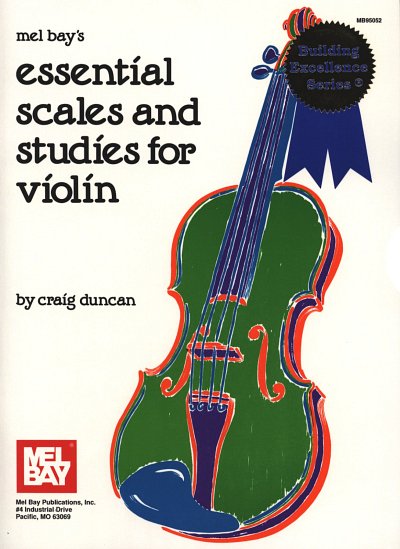 C. Duncan: Essential Scales And Studies For Violin Building 