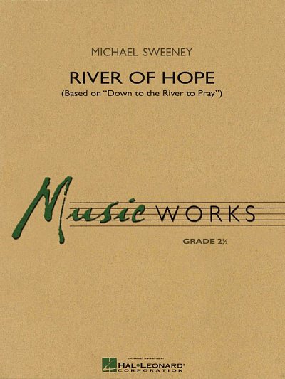 M. Sweeney: River of Hope, Blaso (Part.)