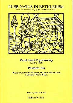 P.J. Vejvanovsky: Pastores Eia - Weihnachtsmotette Puer Natu