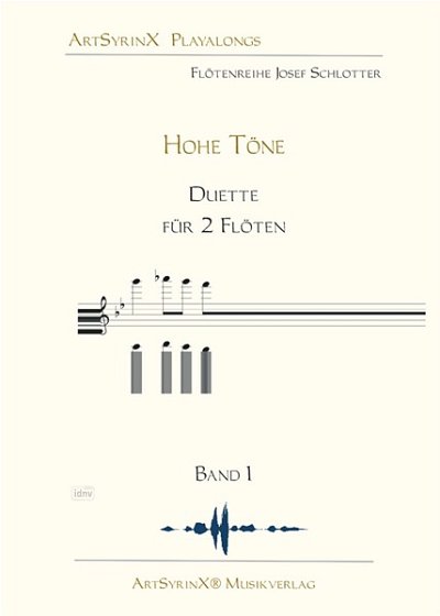J. Schlotter: Hohe Töne - Duette für 2 Flöten, 2Fl (Sppa+CD)