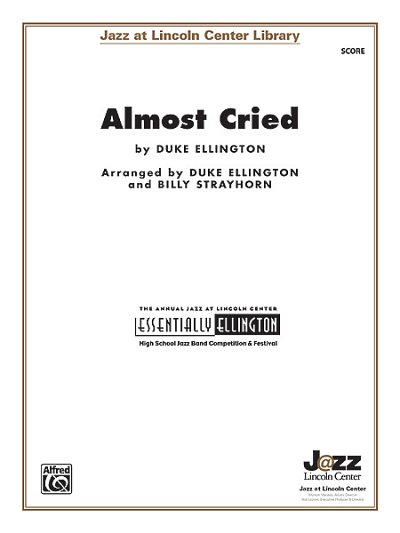D. Ellington: Almost Cried