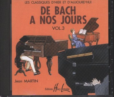 C. Hervé: De Bach à nos jours 3A, Klav/Org (CD)