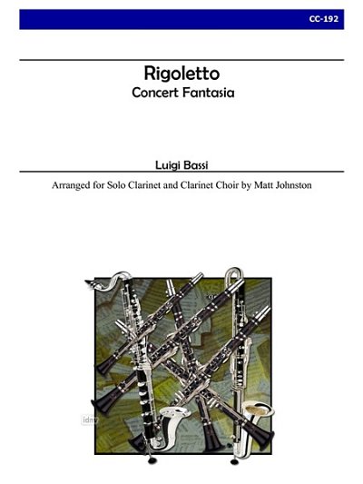 L. Bassi: Rigoletto Concert Fantasia for Clarinet Ch (Pa+St)