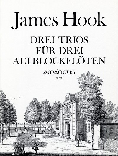 J. Hook: Drei Trios op. 83, 3Ablf (Sppa)